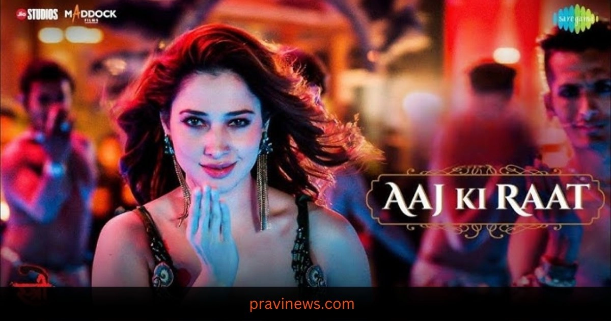 Aaj Ki Raat ,Stree 2, Tamannaah Bhatia , Sachin-Jigar | Madhubanti | Divya | Amitabh | https://www.pravinews.com/latest-video-news/kishore-kumar-hit-songs-mere-mehboob-qayamat-hogi-hindi-lyrics-37456