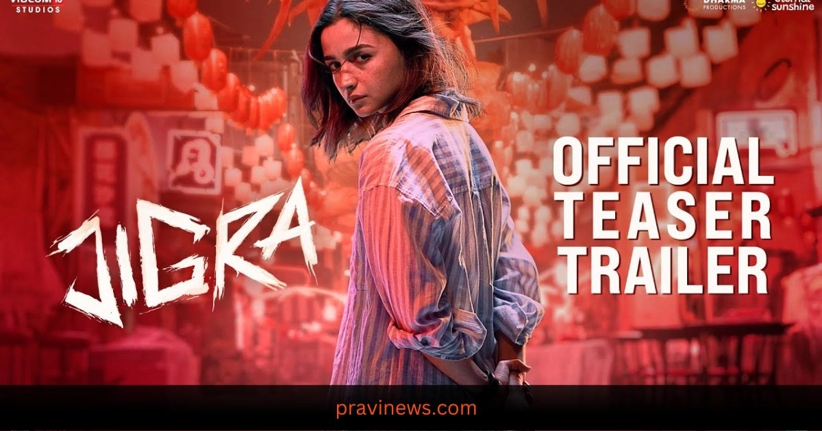 JIGRA - OFFICIAL TEASER TRAILER | Ulti Ginti Shuru | Alia Bhatt | Vedang Raina | Vasan Bala| 11 Oct https://www.pravinews.com/latest-video-news/tainu-khabar-nahi-arijit-singh-munjya-sharvari-abhay-verma-sachin-jigaramitabh-bhattacharya-37980