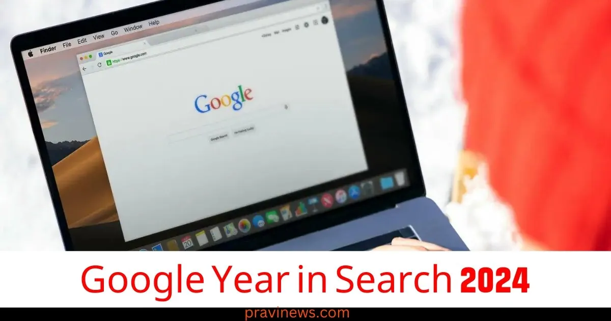 Google Year in Search 2024: ટોપ ટ્રેડિંગ સર્ચની યાદી બહાર પાડવામાં આવી, આ વસ્તુ થઇ સૌથી વધારે સર્ચ https://www.pravinews.com/flashback-2024/page/2